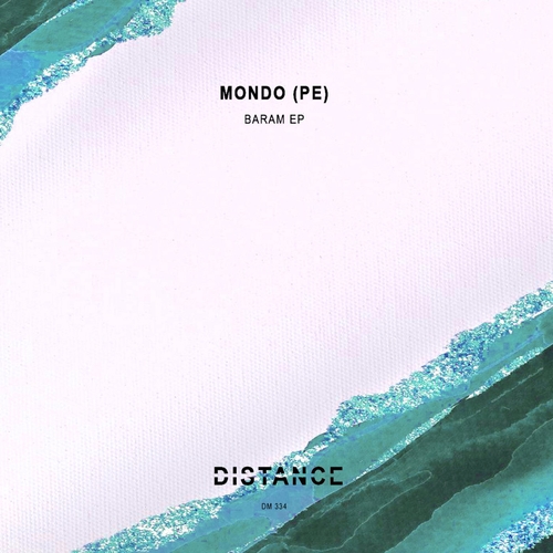 Mondo (PE) - Baram EP [DM334]